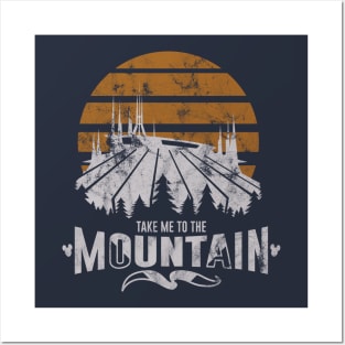 Take Me To The Mountain Posters and Art